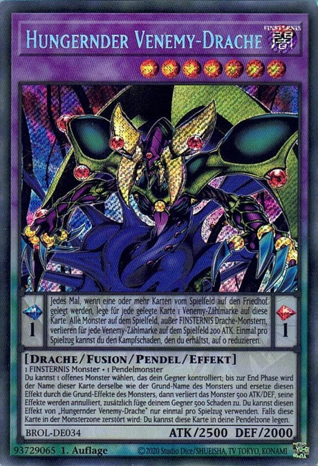 Hungernder Venemy-Drache - Secret Rare - Divine Cards