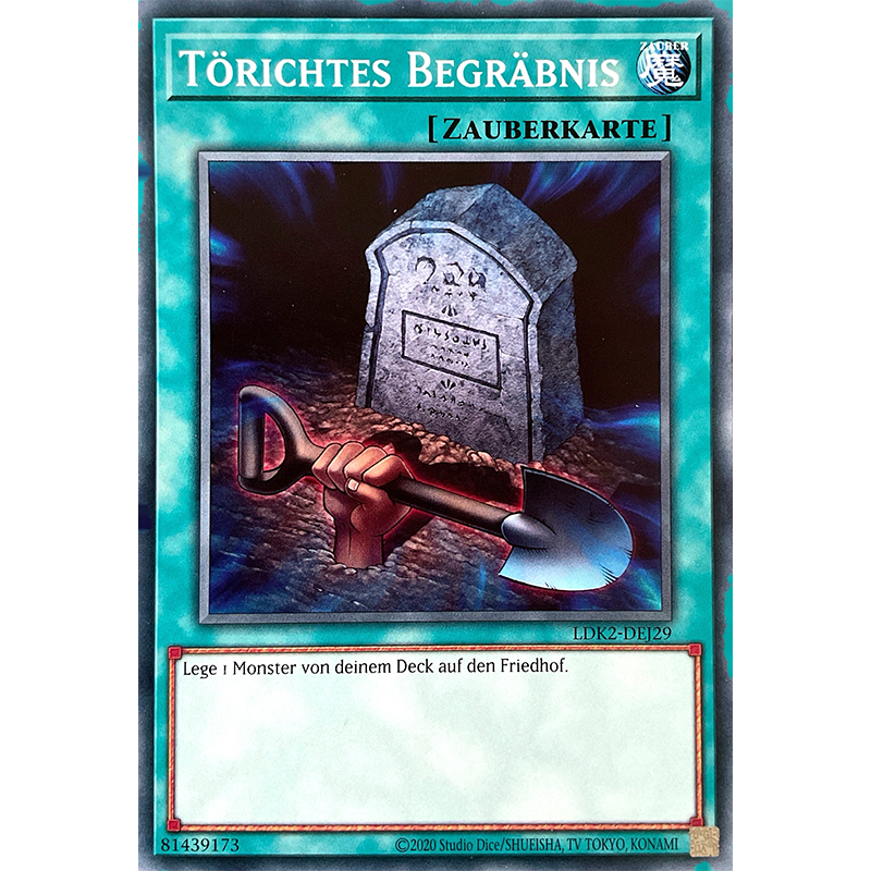 Törichtes Begräbnis - Common